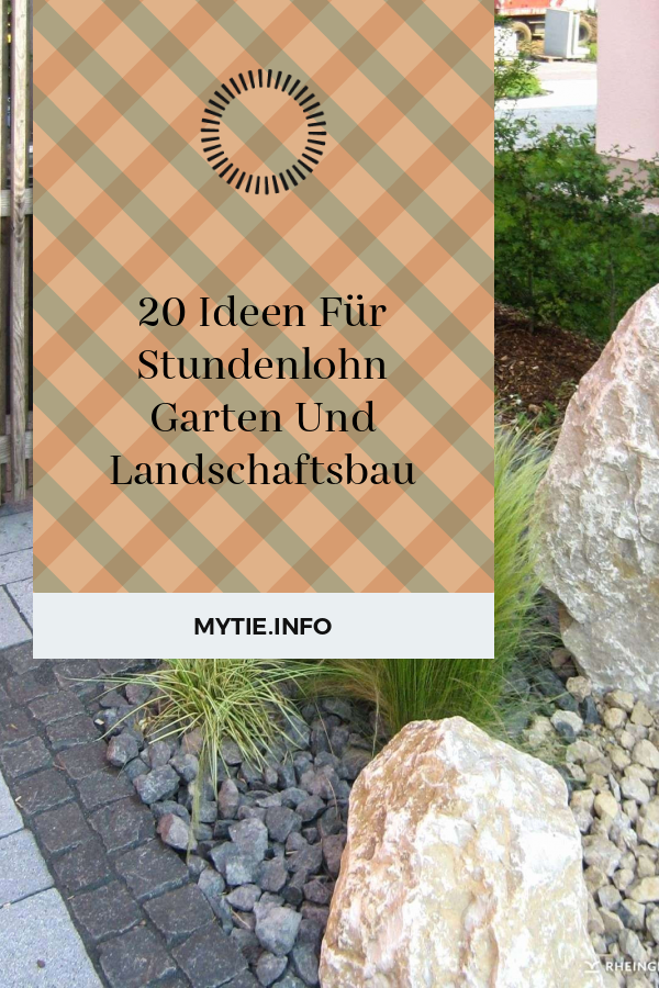 20 Ideen Für Stundenlohn Garten Und Landschaftsbau